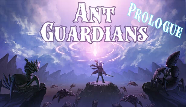 蚂蚁守护者 序章（Ant Guardians Prologue） 游戏封面