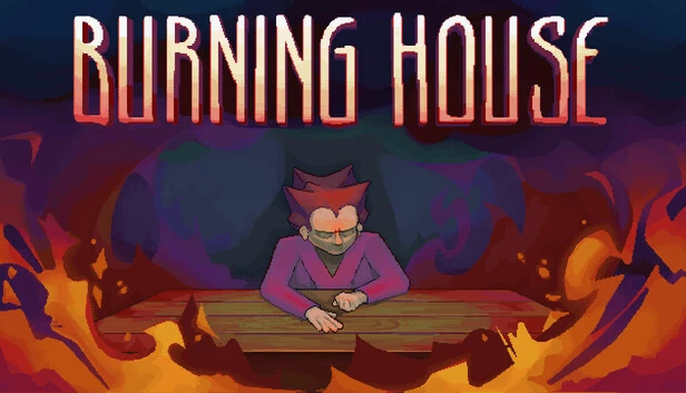 燃烧的房子（Burning House） 游戏封面