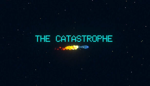 灾变（The Catastrophe） 游戏封面