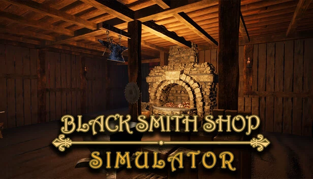 铁匠铺模拟器（Blacksmith Shop Simulator） 游戏封面