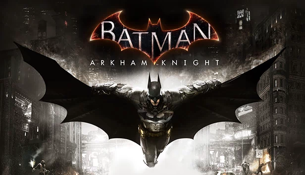 蝙蝠侠：阿卡姆骑士（Batman™: Arkham Knight） 游戏封面