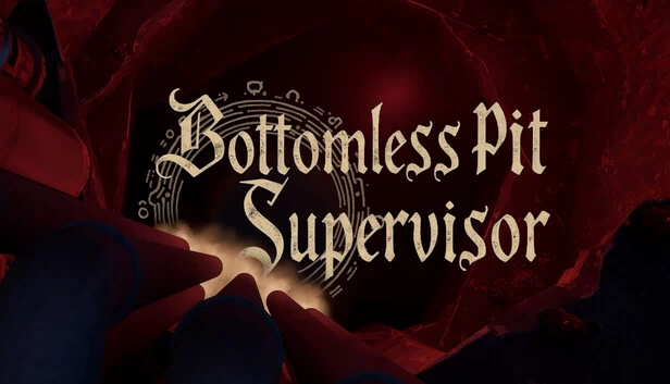 无底坑监管员（Bottomless Pit Supervisor） 游戏封面