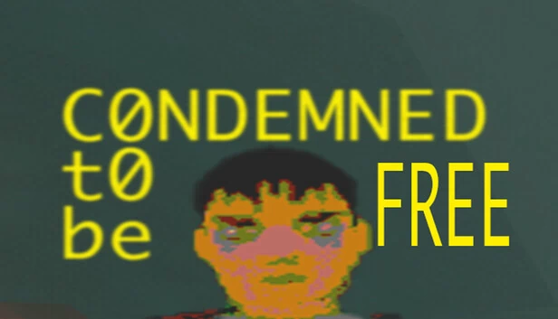 注定自由（CONDEMNED TO BE FREE） 游戏封面