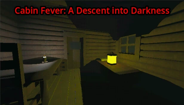 幽闭恐惧症：堕入黑暗（Cabin Fever: A Descent into Darkness） 游戏封面