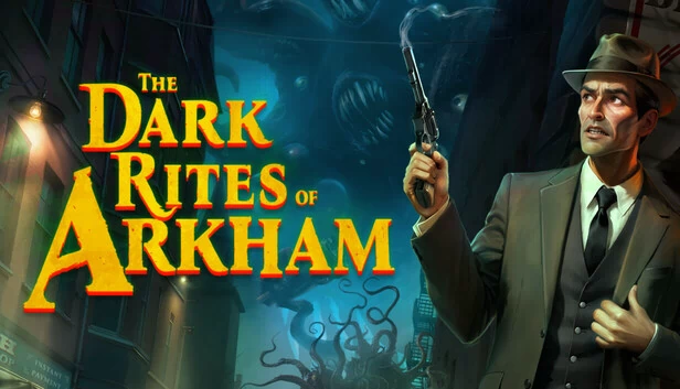 阿卡姆的黑暗仪式（The Dark Rites of Arkham） 游戏封面