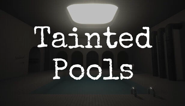 污秽之池(Tainted Pools) 游戏封面