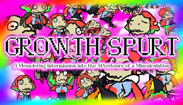 Growth Spurt: a Meandering Intermission into the Afterhours of a Miscalculation 游戏封面