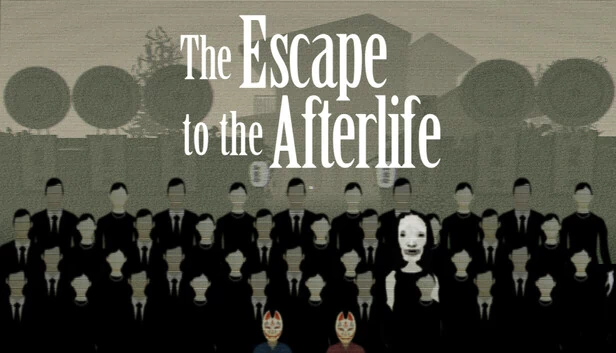 逃往来世（The Escape to the Afterlife） 游戏封面