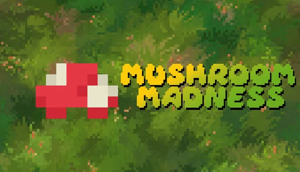 蘑菇狂热（Mushroom Madness） 游戏封面
