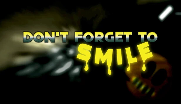 勿忘微笑（Don't Forget to Smile） 游戏封面