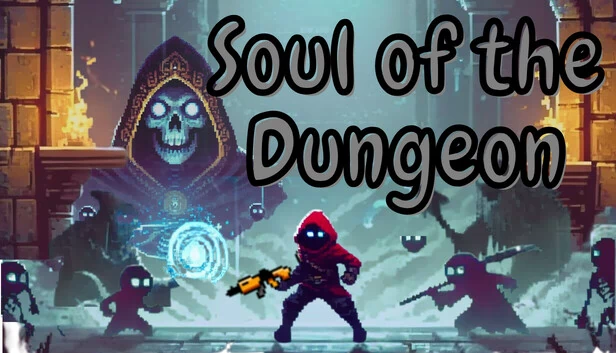 地牢之魂（Soul of the Dungeon） 游戏封面