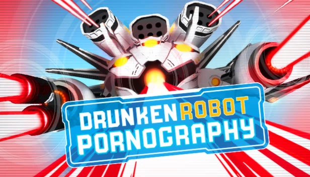 Drunken Robot Pornography 游戏封面