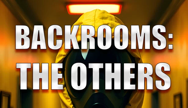 后室：他人（Backrooms: The Others） 游戏封面