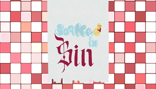 浸染罪孽（Soaked in Sin） 游戏封面