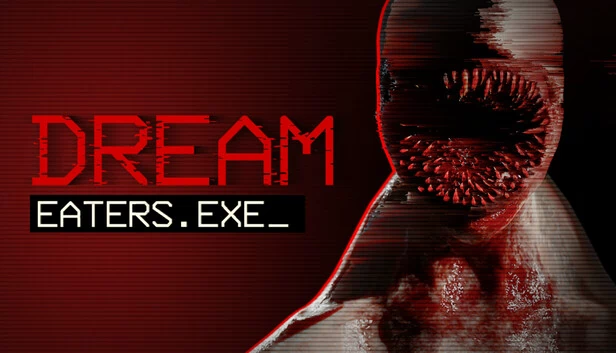 噬梦者.exe（Dream Eaters.exe） 游戏封面
