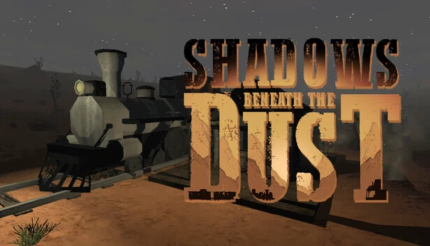 尘下之影（Shadows Beneath the Dust） 游戏封面