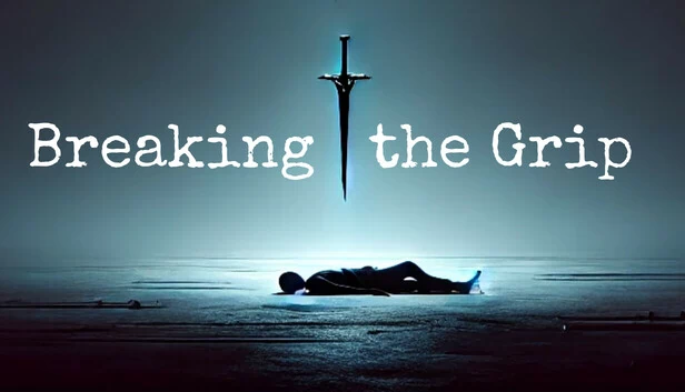 打破束缚（Breaking the Grip） 游戏封面