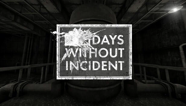 无事发生的日子（Days Without Incident） 游戏封面