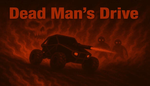 死人驾驶（Dead Man's Drive） 游戏封面