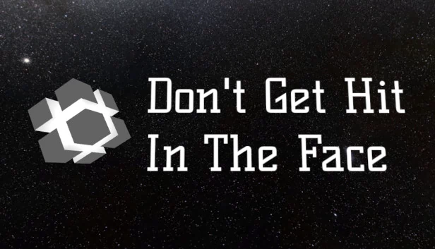别被打脸（Don't Get Hit In The Face） 游戏封面