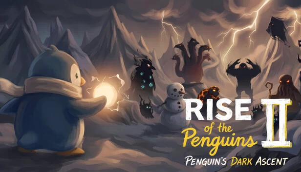 企鹅崛起2：企鹅的黑暗崛起（Rise of the Penguins 2: Penguin's Dark Ascent） 游戏封面