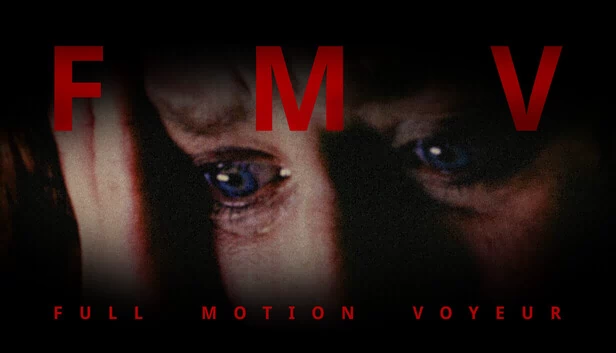 FMV - 全动态窥视者(FMV - Full Motion Voyeur) 游戏封面