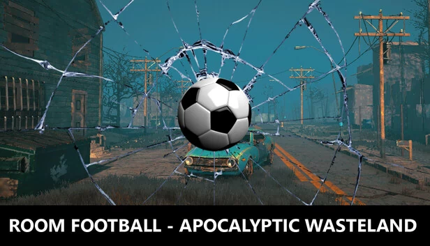 室内足球 - 末日废土（ROOM FOOTBALL - Apocalyptic Wasteland） 游戏封面