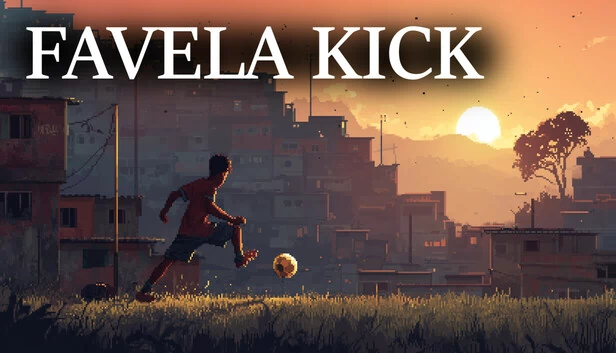 贫民窟踢球：最终目标（Favela Kick: The Final Goal） 游戏封面