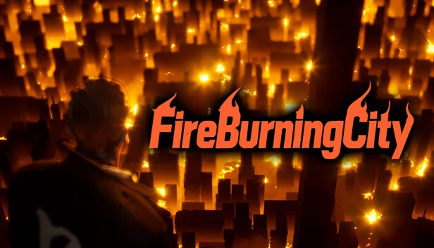 烈火之城（Fire Burning City） 游戏封面