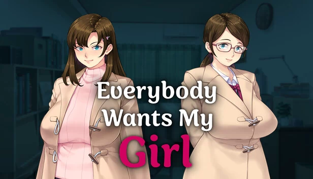 Everybody Wants My Girl 游戏封面
