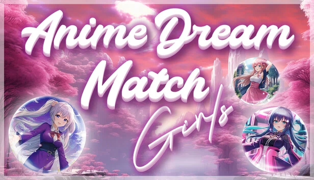 动漫梦幻对决:少女(Anime Dream Match: Girls) 游戏封面