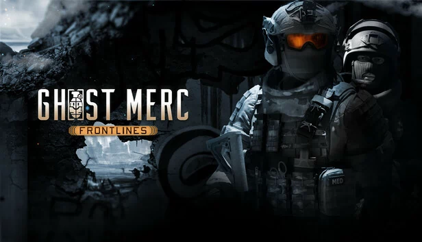 幽灵佣兵：前线（Ghost Merc: Frontlines） 游戏封面