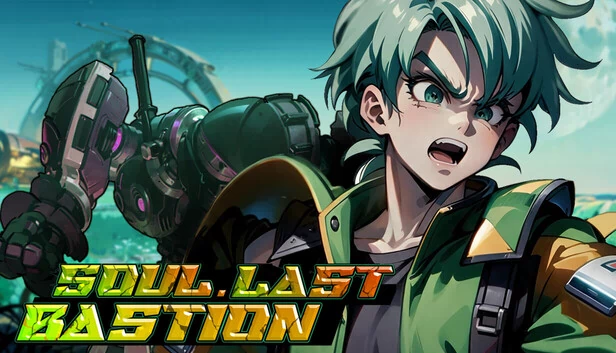 灵魂：最后的堡垒（Soul•Last Bastion） 游戏封面