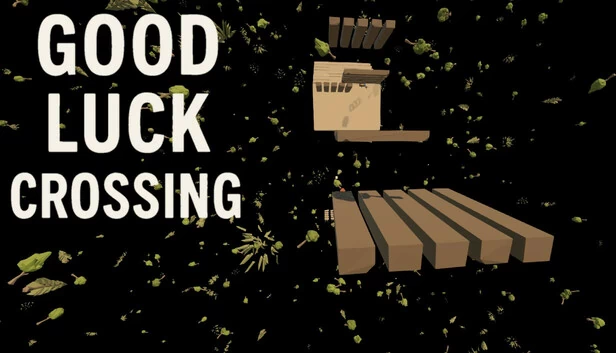 祝你好运，穿越者（Good Luck Crossing） 游戏封面