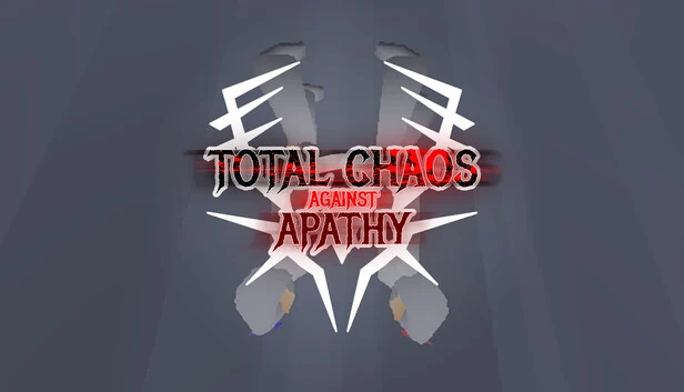 混沌对冷漠（Total Chaos Against Apathy） 游戏封面
