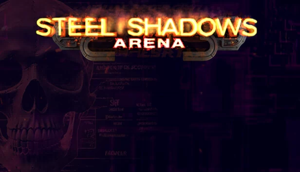 钢铁阴影竞技场（Steel shadows arena） 游戏封面
