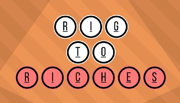 Rig to Riches 游戏封面