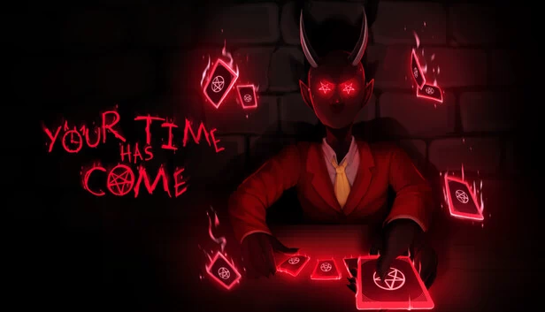 Your Time Has Come 游戏封面