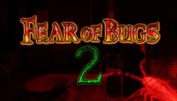 虫恐症 2（FEAR OF BUGS 2） 游戏封面