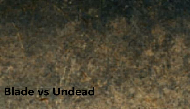 刀锋对决亡灵（Blade vs Undead） 游戏封面