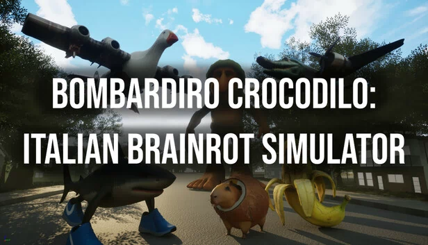 BOMBARDIRO CROCODILO：意大利脑腐模拟器（BOMBARDIRO CROCODILO: ITALIAN BRAINROT SIMULATOR） 游戏封面