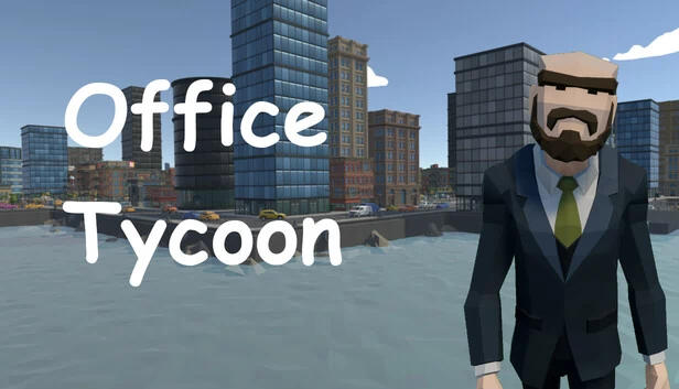 办公室大亨（Office Tycoon） 游戏封面
