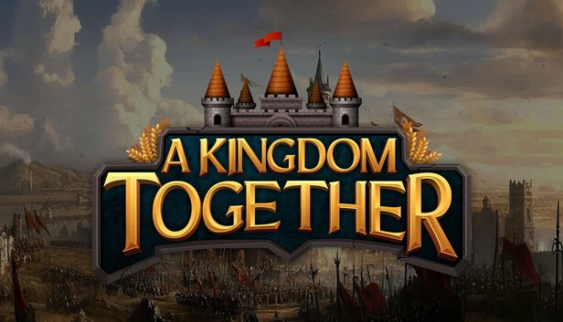 王国同游（A Kingdom Together） 游戏封面