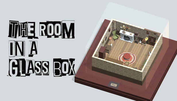玻璃箱中的房间（The Room in a Glass Box） 游戏封面