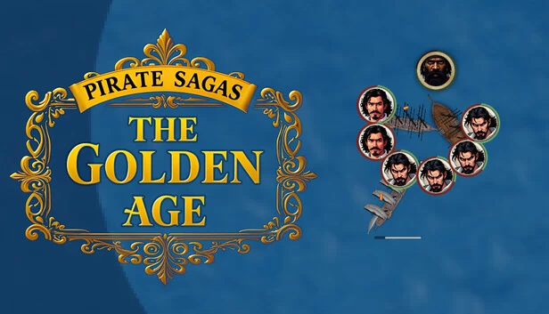 海盗传奇：黄金时代（Pirate Sagas:  The Golden Age） 游戏封面