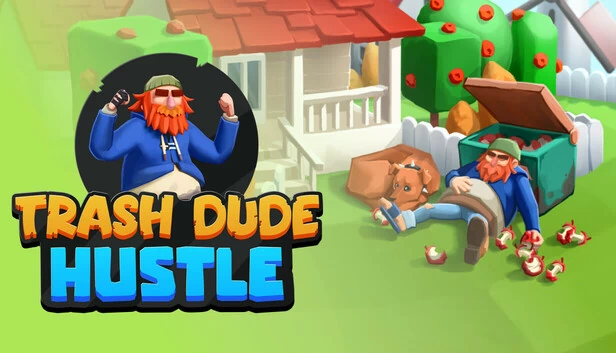 Trash Dude Hustle 游戏封面