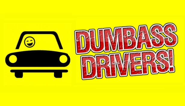 笨蛋司机！（Dumbass Drivers!） 游戏封面