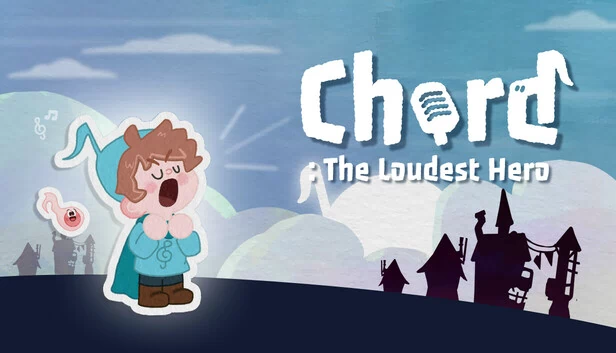 和弦：最响亮的英雄（Chord: The Loudest Hero） 游戏封面