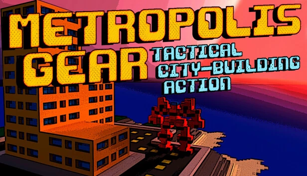 都市齿轮：战术城市建造动作游戏（Metropolis Gear: Tactical City-Building Action） 游戏封面