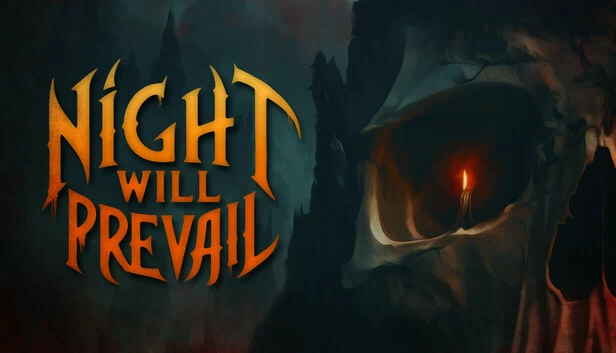 长夜终临（Night Will Prevail） 游戏封面